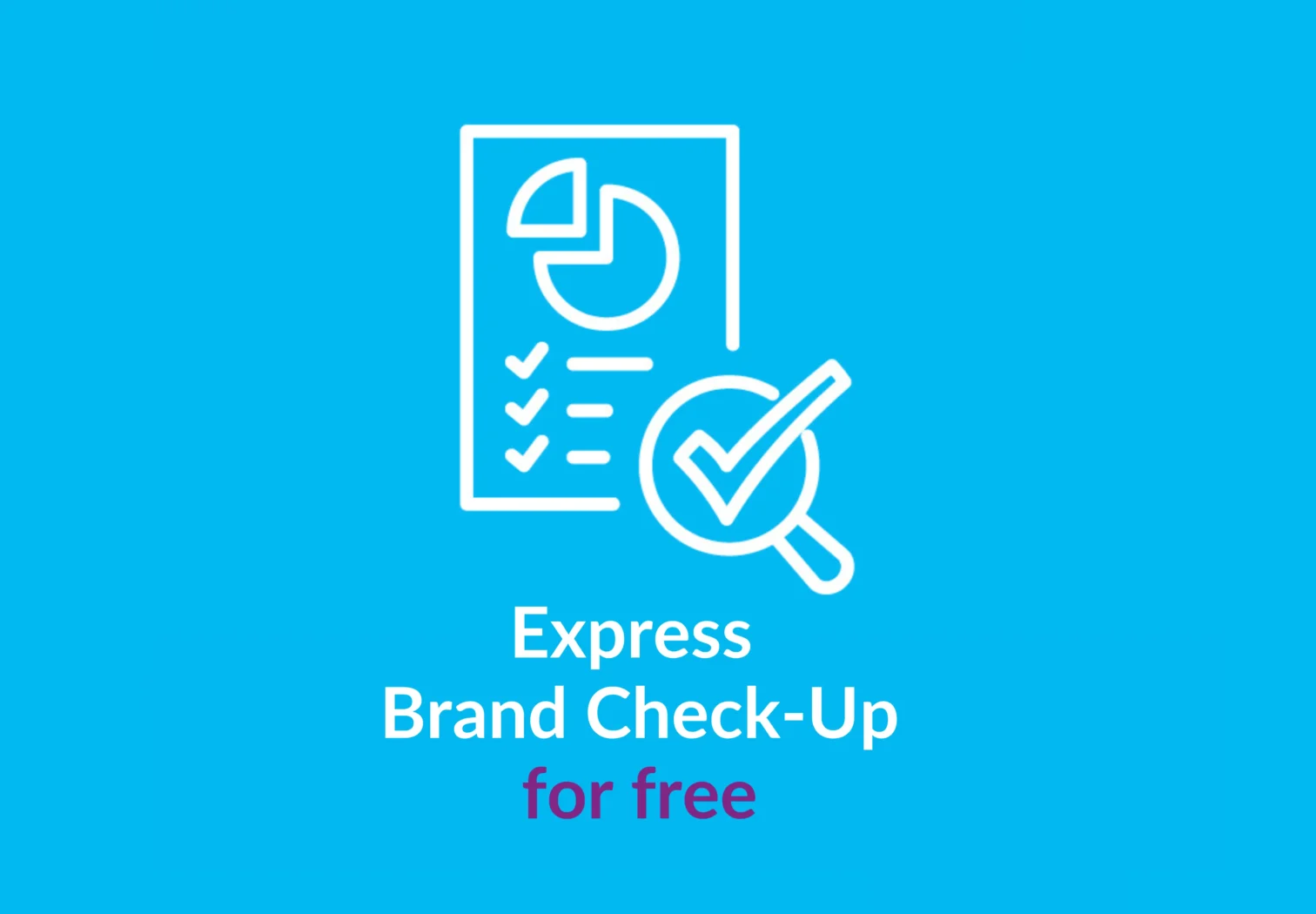 Express Brand Check-Up
